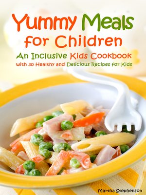 cover image of Yummy Meals for Children